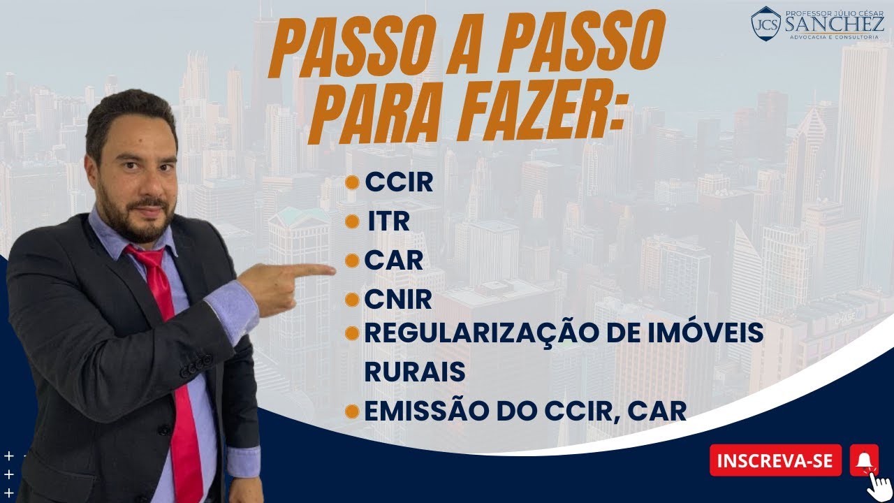 Passo a Passo para fazer CCIR, ITR, CAR, CNIR. Regularização de imóveis rurais. Emissão do CCIR, CAR