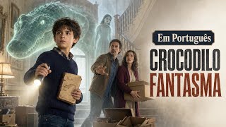 Crocodilo Fantasma | Filme Completo Para Toda A Família Em Português