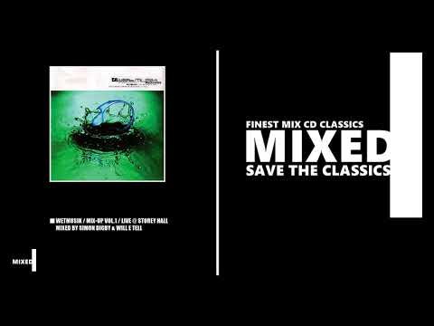 Wetmusik / Mix Up Volume 1 / Live @ Storey Hall / Mixed by Simon Digby & Will E Tell (CD 2000)