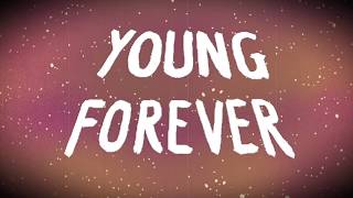 Chloe Adams - Young Forever (Official Lyric Video)