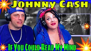 Johnny Cash - If You Could Read My Mind | THE WOLF HUNTERZ REACTIONS