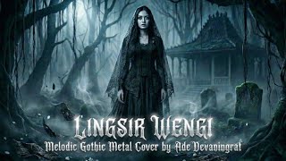 Download lagu LINGSIR WENGI - Melodic Gothic Metal Cover by Ade Devaningrat mp3 Download lagu LINGSIR WENGI - Melodic Gothic Metal Cover by Ade Devaningrat mp3