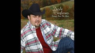 Daryle Singletary - These Days I Barely Get By