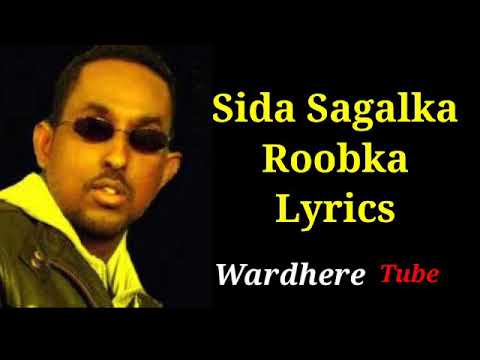 sida sagalka roobka lyrics