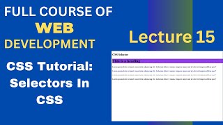 CSS Tutorial: Selectors In CSS | Id Selector Class Selector | Web Development Lecture #15