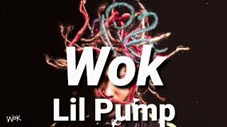 Lil Pump - Wok