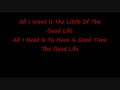 The Good Life by Three Days Grace- Lyrics 
