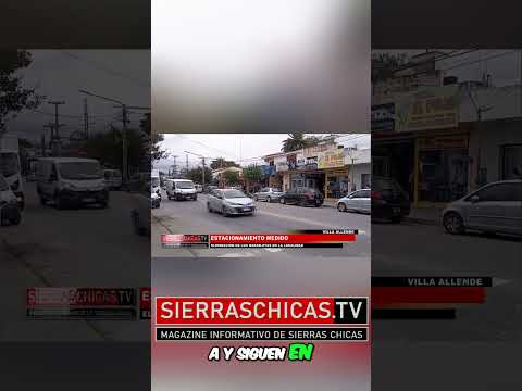 Estacionamiento Medio - Uso Político vs  Realidad Comercial #sierraschicas #noticias #villaallende