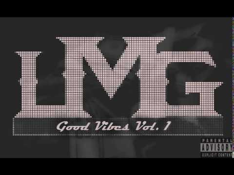 LMG - My Story (Big Chev) [Bonus]