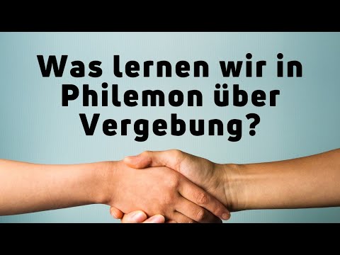 Was lernen wir in Philemon über Vergebung? | Paul Walger