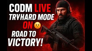“CODM LIVE | Tryhard Mode ON 😤 | Road to Victory!”