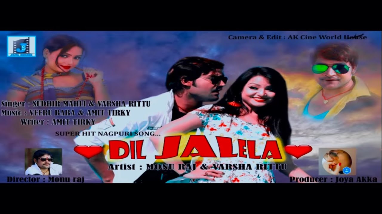 DIL JALELA II NEW HD NAGPURI SONG 2018 II SUDHIR MAHLI II VIRSHA RITTU & MONU RAJ II