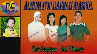 Download lagu Lagu Duri Maspul - Tallu Batupapan - Arni S Rahman mp3 Download lagu Lagu Duri Maspul - Tallu Batupapan - Arni S Rahman mp3