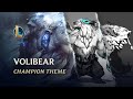 Volibear The Relentless Storm Champion Theme League Of Legends