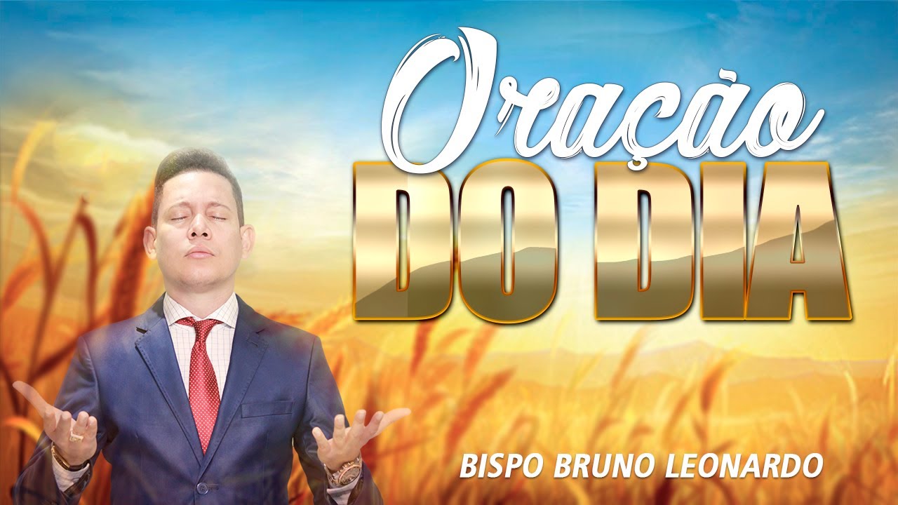 ORAÇÃO DO DIA - 01 DE MARÇO