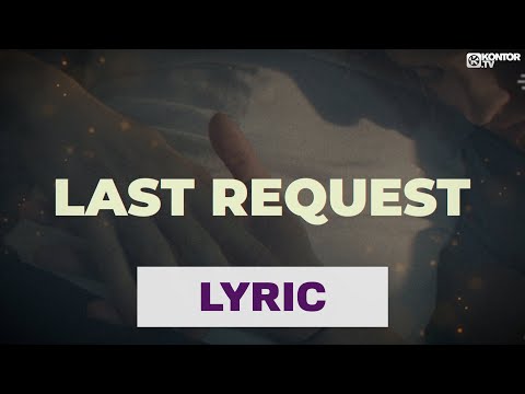 Oliver Moldan feat. Émilie Rachel - Last Request (Official Lyric Video)