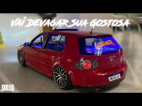 VAI DEVAGAR SUA GOSTOSA - DJ SKILLER (ELETROFUNK)