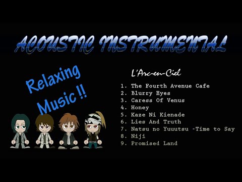 L Arc En Ciel Instrumental Accoustic