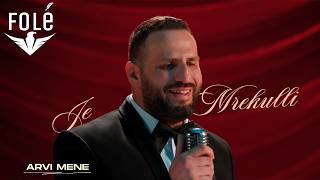 Arvi Mene - Je Mrekulli music video