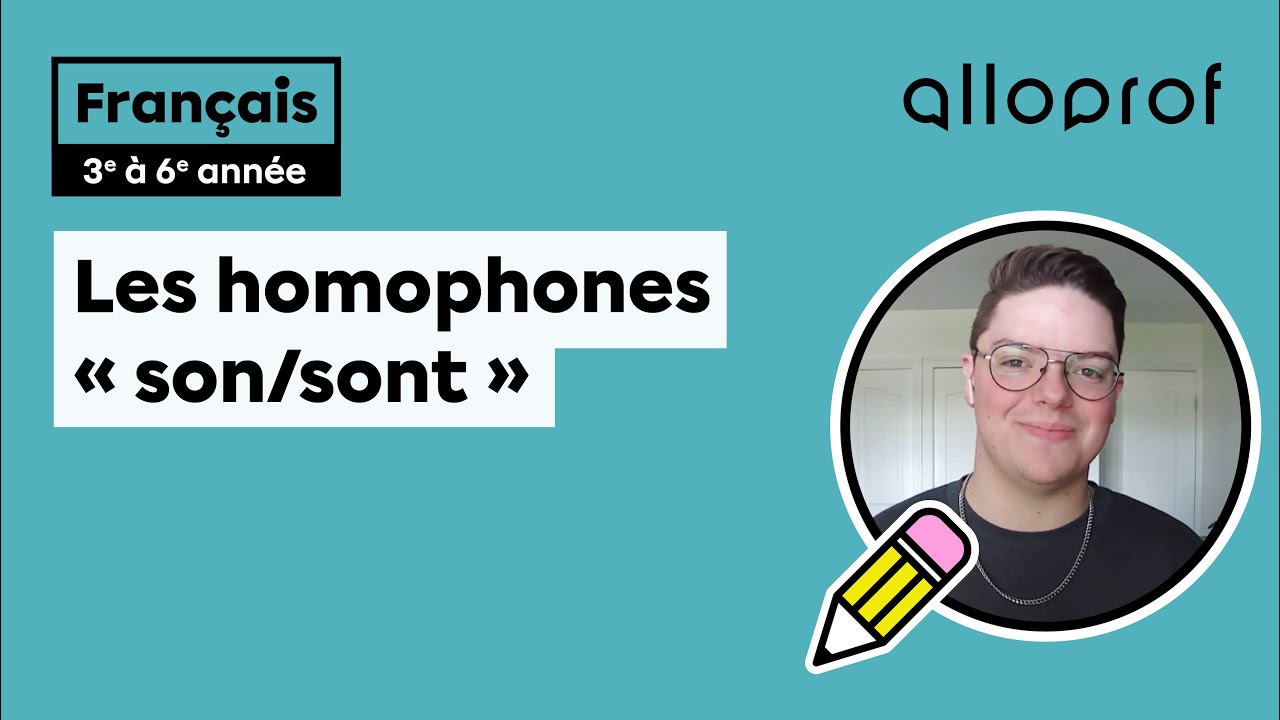 Les homophones « son/sont »