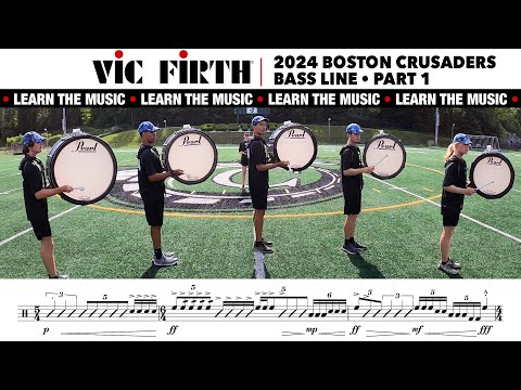 LEARN THE MUSIC | 2024 Boston Crusaders Bass Line | PART 1