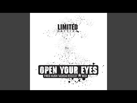 Open Your Eyes (2009 Remaster)
