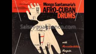 Mongo Santamaria's Afro Cuban Drums   Abacua