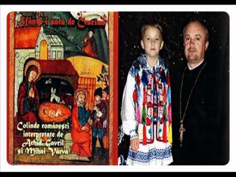 Colinde - Gavril & Mihai Varva - Cand cina Iisus la masa.wmv