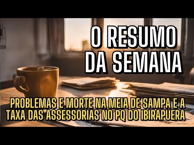 Resumão da semana: problemas na Meia de Sampa e a taxa das assessorias