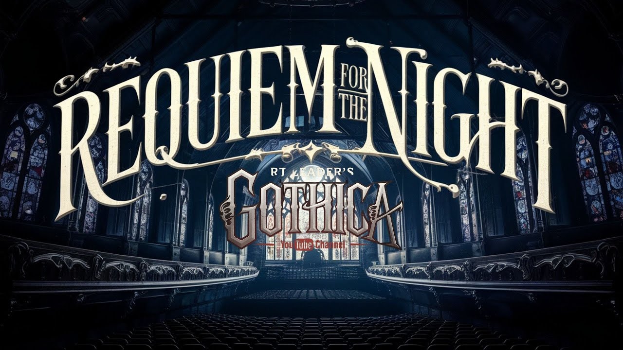 Gothic Dystopian Horror Story "Requiem for the Night" by R.T. Leader/ Gothic Story Narration.