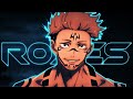 Sukuna Edit Roses AMV