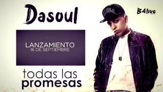 dasoul todas las promesas lyrics