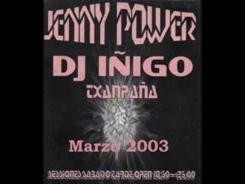 Jenny Power - Marzo 2003 - Dj Iñigo Txanpaña