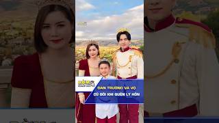 Tin showbiz | Vợ cũ Đan Trường nói đôi khi cả hai quên mình đã ly hôn  #showbizviet #giadinh 