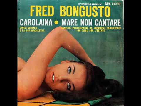 Fred Bongusto   -  Mare Non Cantare (1964)