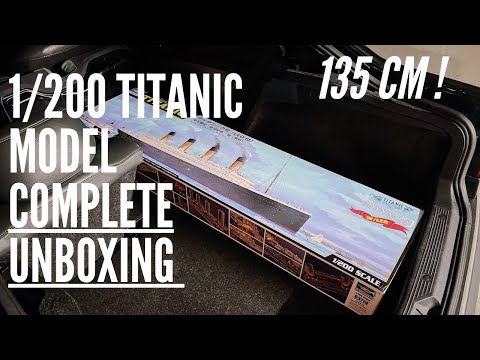 Complete Unboxing - 1/200 TITANIC Trumpeter
