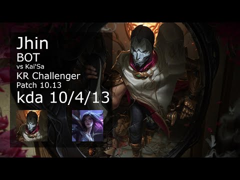 Jhin ADC vs Kai'Sa - KR Challenger 10/4/13 Patch 10.13 Gameplay // [롤] 진 vs 카이사