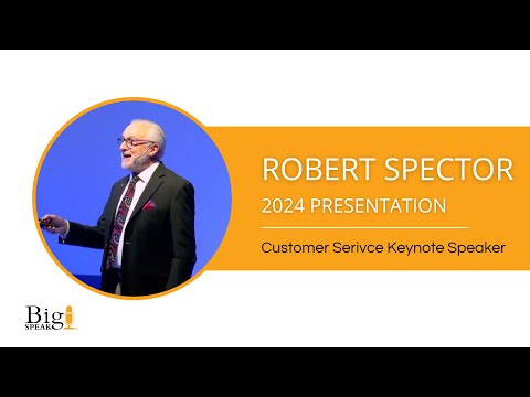 Robert Spector - Customer Service Keynote Speaker - YouTube