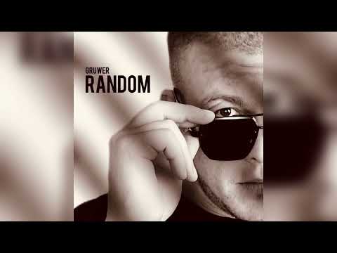 GRUWER - Random (Премьера 2025)