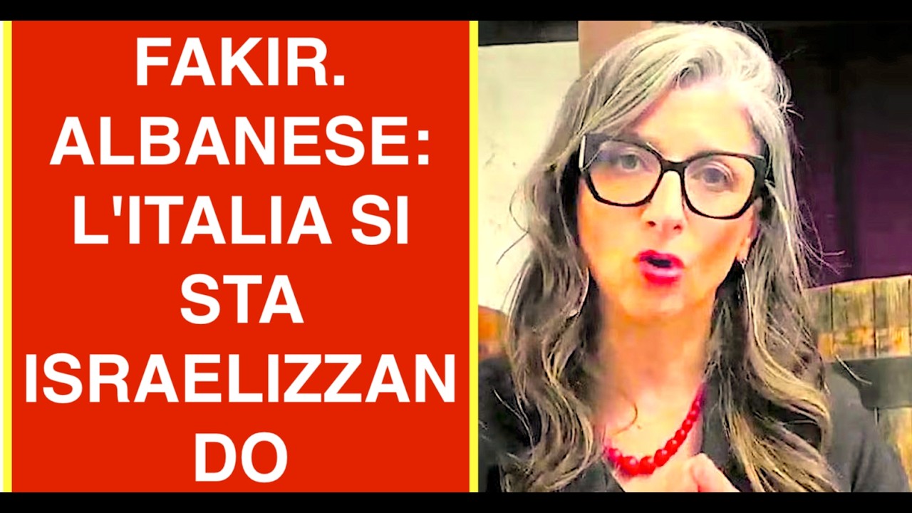 FAKIR. ALBANESE: L'ITALIA SI STA ISRAELIZZANDO
