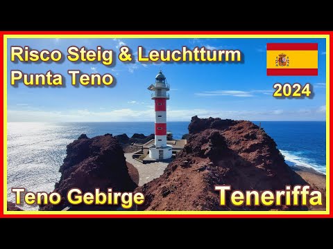 Teneriffa 2024 | Teno Gebirge | Wanderung Risco Steig und zum Leuchtturm Punta Teno | 4K |