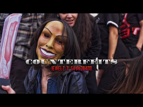 "Counterfeits" - Jewelz ft. Saavv (Official Music Video) - Exclusive