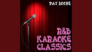 A Woman Needs Love (Originally Performed by Ray Parker, Jr.) (Karaoke Version)