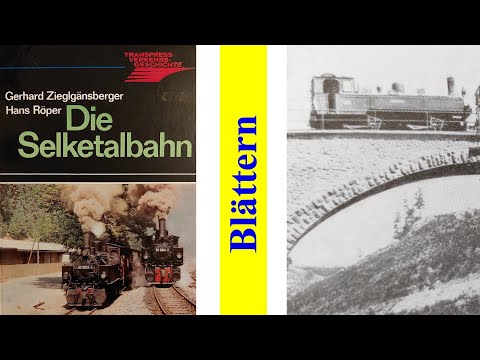 Geschichte einer Schmalspurbahn - Die Selketalbahn