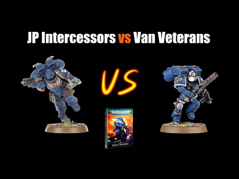 Best Space Marines Cheap Fly Infantry - Jump Pack Intercessors vs Vanguard Veterans