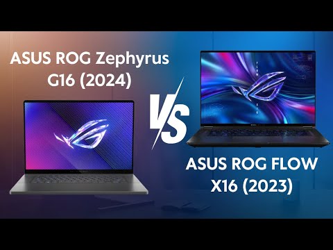 Asus Rog Zephyrus g16 vs Asus ROG Flow x16 / Wich one is the best?