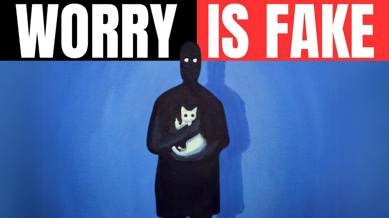 Proof That Worry Is Not Real