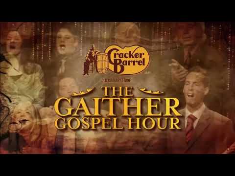 Gaither Gospel Hour Cracker Barrel Intro