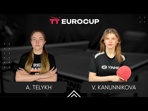 11:35 Anastasiia Telykh - Vasylysa Kanunnikova 03.10.2024 TT Euro.Cup Women Ukraine Star. TABLE 4