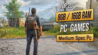 Top 20 Best Mid Spec Pc Games For (8GB RAM / 16GB RAM / 4GB VRAM) 2026